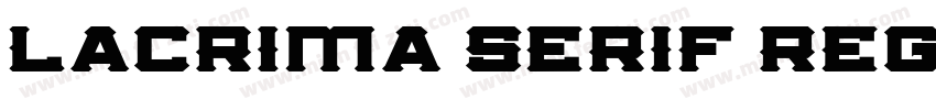 Lacrima Serif Regula字体转换